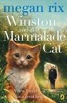 Megan Rix - Winston and the Marmalade Cat