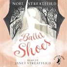 Janet Streatfeild, Noel Streatfeild, Janet Streatfeild - Ballet Shoes (Audio book)