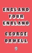 George Orwell - England Your England