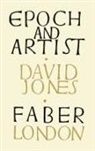 David Jones - Epoch and Artist