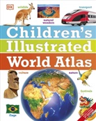 Simo Adams, Simon Adams, Mar Atkinson, Mary Atkinson, DK, Sarah et al Phillips - Children's Illustrated World Atlas