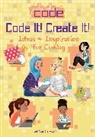 Sarah Hutt, Brenna Vaughan, Brenna Vaughan - Code It! Create It!
