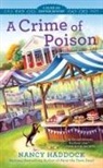 Nancy Haddock - A Crime of Poison