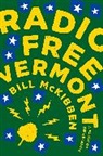 Bill Mckibben - Radio Free Vermont