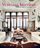 Andre Aciman, Anne Applebaum, William Dalrymple, Nico Del Buono, Nicoletta Del Buono, Giuseppe Molteni... - Venetian Interiors