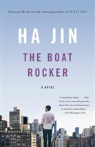 Ha Jin - The Boat Rocker
