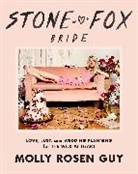 Molly Rosen Guy - Stone Fox Bride