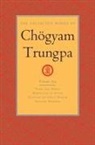 Carolyn Rose Gimian, Chogyam Trungpa, Carolyn Rose Gimian - The Collected Works of Chogyam Trungpa, Volume 10