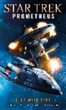 Christian Humberg, Humberg Christian, Bernd Perplies - Star Trek Prometheus - Fire With Fire