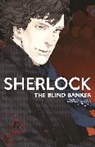Mark Gatiss, Gatiss Mark, Steven Moffat, Moffat Steven, Steven Thompson, Thompson Steven... - Sherlock : The Blind Banker