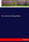 Roger Keith Larson, Horac Scudder, Horace Elisha Scudder, Bayar Taylor, Bayard Taylor, Marie Hanse Taylor... - Life and Letters of Bayard Taylor