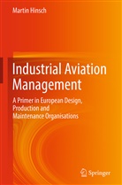 Martin Hinsch - Industrial Aviation Management