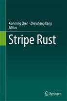 Xianming Chen, Xianmin Chen, Xianming Chen, Kang, Kang, Zhensheng Kang - Stripe Rust