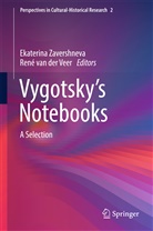 van der Veer, van der Veer, René van der Veer, René van der Veer, ?katerin Zavershneva, ?katerina Zavershneva... - Vygotsky's Notebooks
