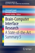 Brenda Allison, Brendan Allison, Christoph Guger, Junichi Ushiba - Brain-Computer Interface Research