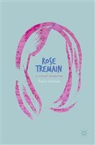 Emilie Walezak - Rose Tremain