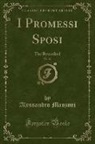 Alessandro Manzoni - I Promessi Sposi, Vol. 21