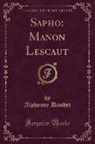 Alphonse Daudet - Sapho