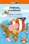 Gabriela Keselman, Gabriela Keselman Porter, Esther Burgueño Vigil - Piratincho, a la Defensa!
