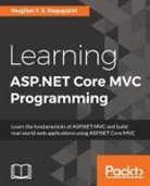 Mugilan T. S. Ragupathi - Learning ASP.NET Core MVC Programming