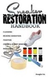 Jaylen Boyd - Sneaker Restoration Handbook