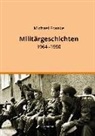 Michael Franke - Militärgeschichten