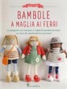 Louise Crowther - Bambole a maglia ai ferri