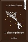 Antoine Saint-Exupéry, Antoine de Saint-Exupéry - Il Piccolo Principe