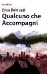 Erica Balduzzi - Qualcuno che accompagni