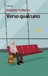 Roberto Pallocca - Verso qualcuno