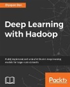 Dipayan Dev - Deep Learning with Hadoop