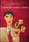 Donato Di Capua - L'uomo che vendeva ricordi
