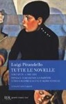 Luigi Pirandello, L. Lugnani - Tutte le novelle