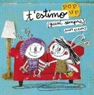 Anna Llenas - T'estimo (quasi sempre). Un llibre pop-up