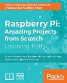Richard Grimmett, Arush Kakkar, Ashwin Pajankar - Raspberry Pi