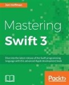 Jon Hoffman - Mastering Swift 3