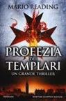 Mario Reading - La profezia dei templari