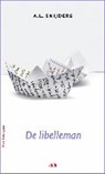 A. L. Snijders, Y Sweering, Y. Sweering - De libelleman