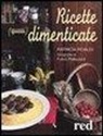 Patricia Roaldi, F. Pallavicini - Ricette (quasi) dimenticate