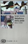 Sergio Givone - Metafisica della peste. Colpa e destino