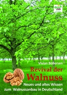 Vivian Böllersen - Revival der Walnuss