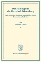 Friedrich Dorno - Der Fläming und die Herrschaft Wiesenburg.