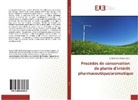 Cheikh Sidi Ethmane Kane - Procédés de conservation de plante d'intérêt pharmaceutique/aromatique