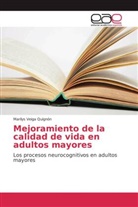 Marilys Veiga Quignón - Mejoramiento de la calidad de vida en adultos mayores