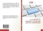Joël Julio Noubissi Nono - La localisation en traduction : une panacée pour les multinationales