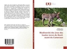 Modest Defeu, Modeste Defeu, Yacouba Manjeli, Féli Meutchieye, Félix Meutchieye - Biodiversité des ânes des hautes terres du Nord-ouest du Cameroun