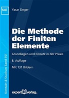 Yasar Deger - Die Methode der Finiten Elemente