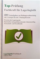 Claus G. Ehlert, Claus-Günter Ehlert - Top-Prüfung Fachkraft für Lagerlogistik