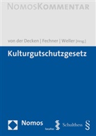 Kerstin von der Decken, Fran Fechner, Frank Fechner, Kerstin Odendahl, Matthias Weller - Kulturgutschutzgesetz