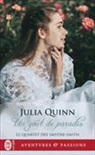 Julia Quinn - Le quartet des Smythe-Smith. Un goût de paradis